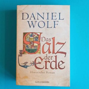 Daniel Wolf - Das Salz der Erde
