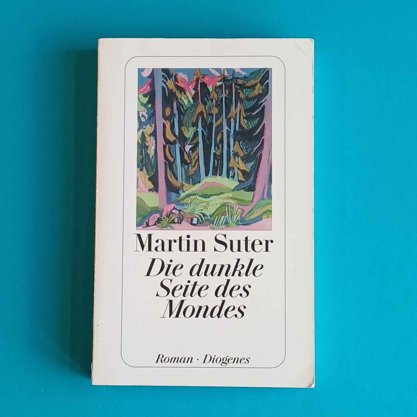 Martin Suter - Die dunkle Seite des Mondes