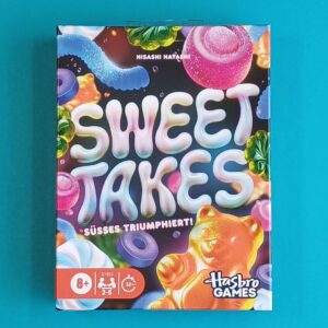 Sweet Takes – Süßes triumphiert!